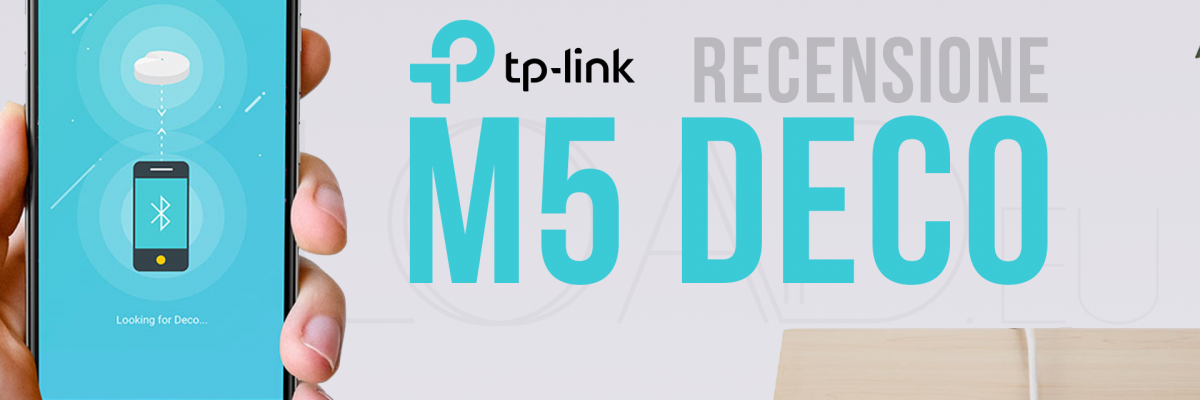 Recensione TP-Link Deco M5