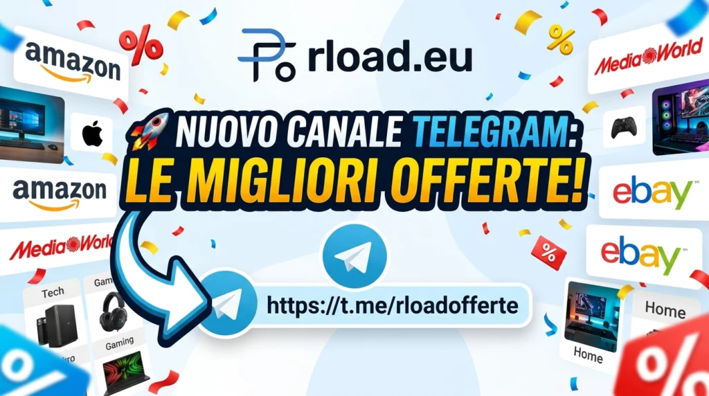 RLoad Offerte: il canale Telegram per non pagare più nulla a prezzo pieno